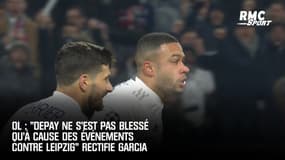  OL : "Depay ne s'est pas blessé qu'à cause des événements contre Leipzig" rectifie Garcia