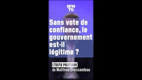 Sans vote de confiance, le gouvernement Borne est-il légitime ? L'édito politique de Matthieu Croissandeau