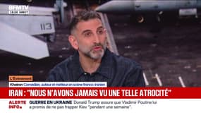 "Les gens qui dirigent l'Iran sont incompétents et corrompus", souligne Kheiron, comédien franco-iranien