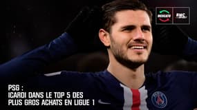 PSG : Icardi dans le top 5 des plus gros achats en Ligue 1