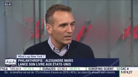 What's Up New York: Philantropie, Alexandre Mars lance son livre aux Etats-Unis - 13/02