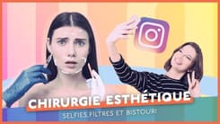 Chirurgie esthétique : selfies filtres et bistouri