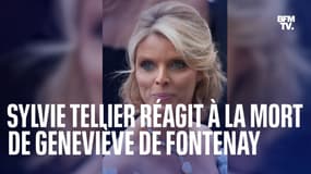 “Je suis très émue”: Sylvie Tellier réagit à la mort de Geneviève de Fontenay 
