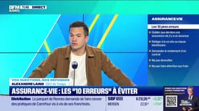 Vos questions, nos réponses : Assurance-vie, quelles sont les "10 erreurs" à éviter ? - 05/03