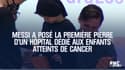 Messi a posé la première pierre d'un hôpital dédié aux enfants atteints de cancer