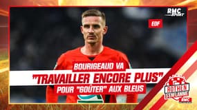 Équipe de France : Bourigeaud va "travailler encore plus" pour "goûter" aux Bleus