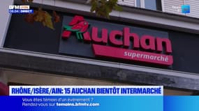 15 magasins Auchan du bassin lyonnais vont devenir des enseignes Intermarché ou Netto