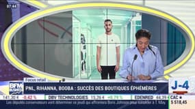 Focus Retail: PNL, Rihanna, Booba, succès des boutiques éphémères - 20/06	