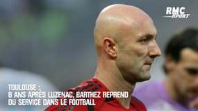 Toulouse : 6 ans après Luzenac, Barthez reprend du service dans le football