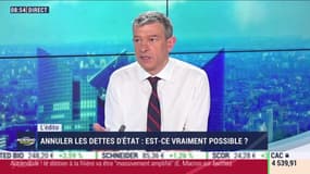 Nicolas Doze : Est-ce vraiment possible d'annuler les dettes d'Etat ? - 26/05