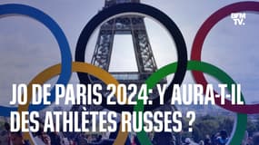 Y aura-t-il des athlètes russes aux JO de Paris 2024? 