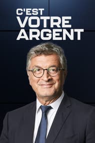 C'est votre argent