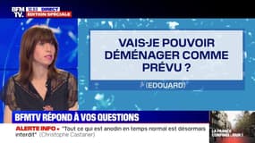 Vais-je pouvoir déménager comme prévu ? BFMTV répond à vos questions
