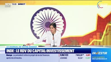 Le journal de votre argent : Inde, le rendez-vous du capital-investissement - 27/06