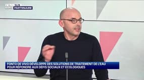 David Monnier (Fonto De Vivo) : Fonto De Vivo développe des solutions de traitement de l'eau pour répondre aux défis sociaux et écologiques - 06/02