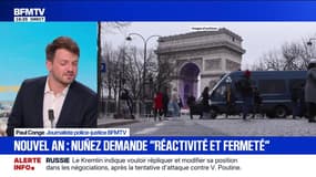 Nouvel An: Laurent Nuñez demande de la "réactivité et de la fermeté" aux forces de l'ordre 