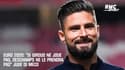 Euro 2020: "Si Giroud ne joue pas, Deschamps ne le prendra pas" juge Di Meco