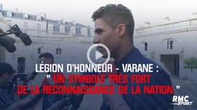 Légion d’honneur – Varane : « Un symbole très fort »