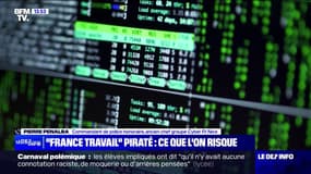 France Travail piraté: ce que vous risquez si vous avez été victime d'une violation de vos données personnelles 