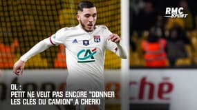OL: Petit ne veut pas encore "donner les clés du camion" à Cherki 