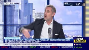 Bullshitomètre : "Pas vendu, pas perdu... En bourse tant que l'on ne vend pas, on ne perd pas d'argent" - 28/11