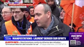 Retraites: "Cette réforme, elle n'est pas juste", affirme Laurent Berger, secrétaire général de la CFDT