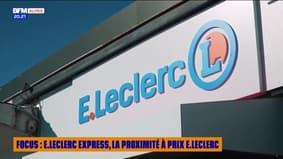 Focus: E.Leclerc Express, proximité aux prix E.Leclerc