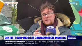 Dentiste suspendu à Cherbourg: les habitants inquiets