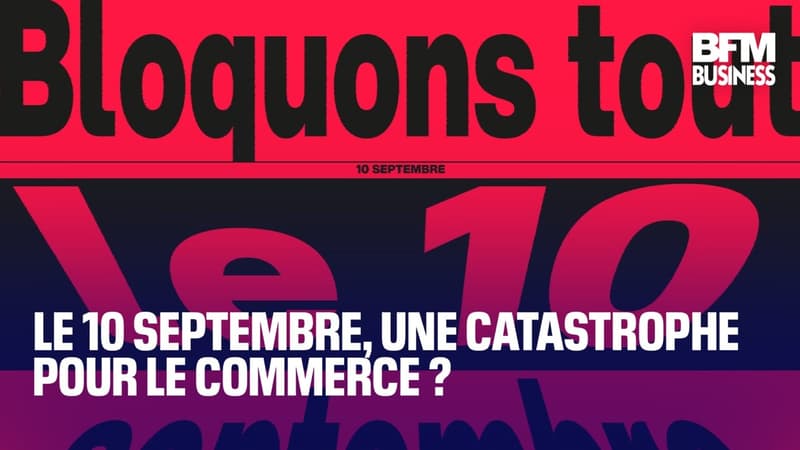Le 10 septembre, une catastrophe pour le commerce ?