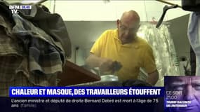 Avec les fortes chaleurs et le masque, certains travailleurs étouffent