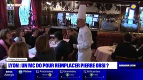 Lyon: un McDonald's pour remplacer Pierre Orsi?