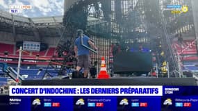 Concert d'Indochine : les derniers préparatifs