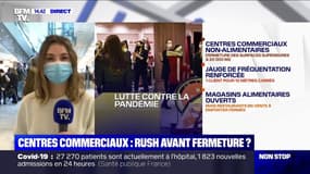 Avant leur fermeture, les centres commerciaux sont pris d'assaut