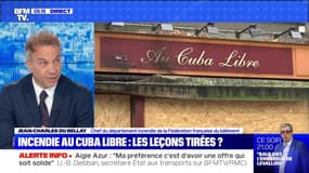 Incendies au Cuba Libre: les leçons tirées ? (1/2) - 09/09