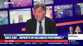 Pierre Ferracci (Alpha) : SNCF, ADP... Départs en vacances perturbés ? - 01/07