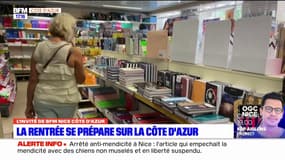 Ils préparent la rentrée scolaire sur la Côte d'Azur