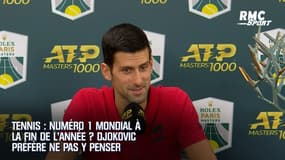 Tennis : Numéro 1 mondial à la fin de l’année ? Djokovic préfère ne pas y penser