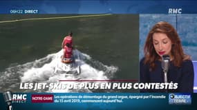 Objectif Terre : Les jet-skis de plus en plus contestés - 03/08