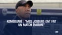 Kombouaré : "Mes joueurs ont fait un match énorme"