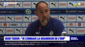 Igor Tudor "Je connais la grandeur de l'OM"