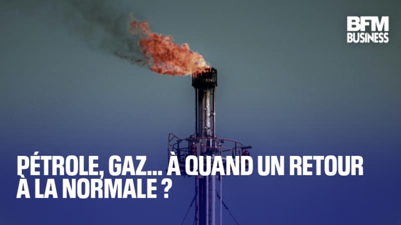 Pétrole, gaz... À quand un retour à la normale ?