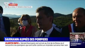 Gérald Darmanin rappelle aux Français "de ne pas aller dans les forêts lorsque c'est interdit" après l'incendie au Col de la Dona