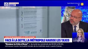 Métropole de Nice: une dette de 2 milliards d'euros et des taxes qui augmentent
