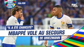 France-Portugal : "Il a été charcuté ces derniers temps", Mbappé vole au secours de Griezmann (et tacle la presse)