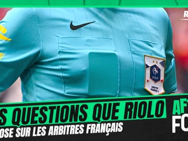 Ligue 1 : "Est-ce que les arbitres sont là pour leurs qualités ?" se demande Riolo