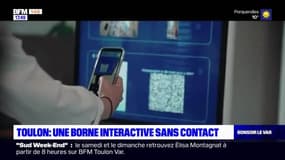 Var Business : Toulon : Une borne interactive sans contact