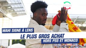 Ligue 1 / Mercato : En signant à Lens, Wahi devient le plus gros achat (hors PSG et Monaco)
