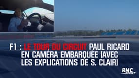 F1 : Le tour du circuit Paul Ricard en caméra embarquée (avec les explications du directeur de circuit)