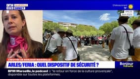 Arles: quel dispositif de sécurité pour la féria ?