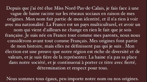 Message posté par la Miss Nord-Pas-de Calais 2024, Sabah Aib, sur Instagram, le 22 octobre 2024, pour dénoncer les attaques racistes dont elle est victime. Message posté par la Miss Nord-Pas-de Calais 2024, Sabah Aib, sur Instagram, le 22 octobre 2024, pour dénoncer les attaques racistes dont elle est victime.
